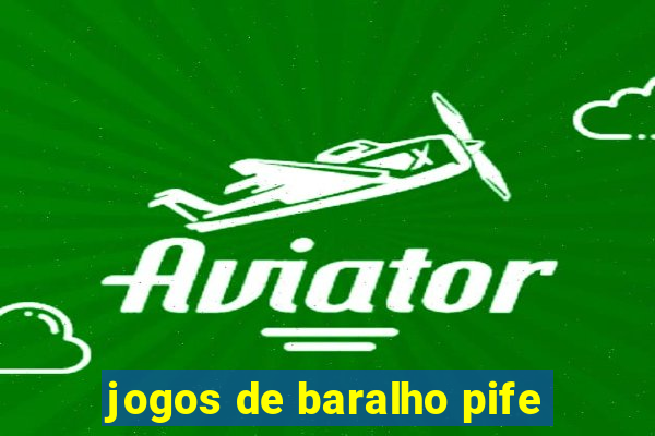 jogos de baralho pife